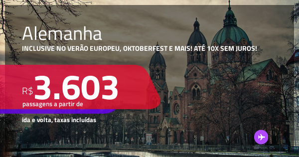 Passagens para a ALEMANHA: Berlim, Frankfurt ou Munique! Datas ...